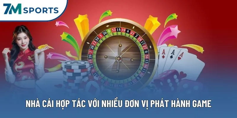 Nhà cái hợp tác với nhiều đơn vị phát hành game Nhà cái hợp tác với nhiều đơn vị phát hành game